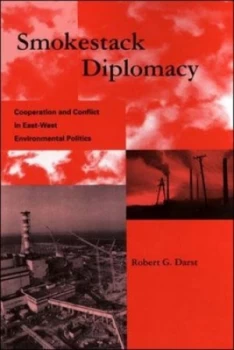 Image of Smokestack Diplomacy by Robert G. Darst