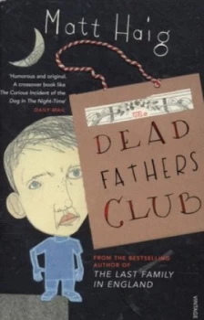 Image of The Dead Fathers Club by Matt Haig Paperback
