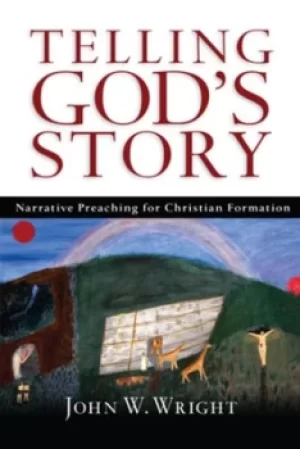 Image of Telling Gods story by John W. Wright