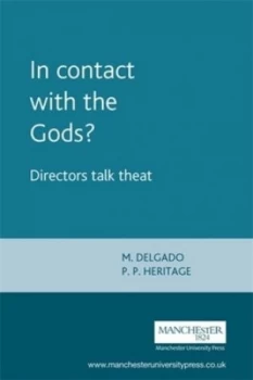 Image of In Contact with the Gods by M. Delgado Paperback