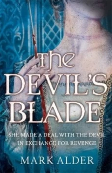 Image of The devils blade by Mark Alder