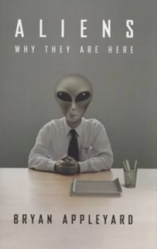 Image of Aliens by Bryan Appleyard Hardback