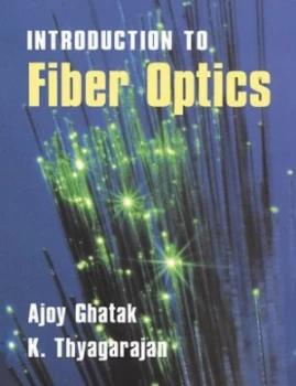 Image of Introduction to Fiber Optics by Ajoy Ghatak Paperback