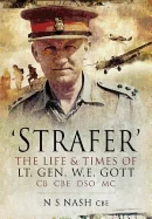 Image of strafer desert general the life and killing of lt general william gott