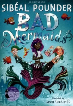 Image of Bad Mermaids by Sibal Pounder Book