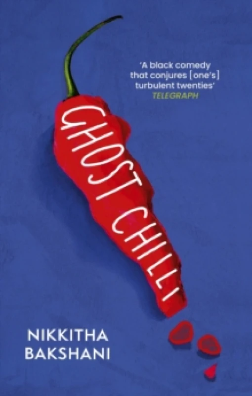 Image of Ghost Chilli. Paperback. By Nikkitha Bakshani Books