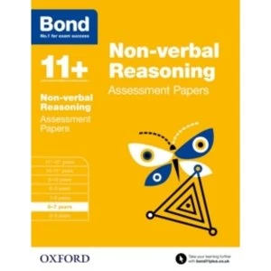 Image of Bond 11+: Non-verbal Reasoning: Assessment Papers : 6-7 years