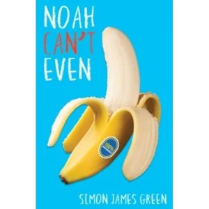Image of Noah Can't Even