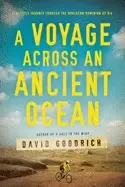 Image of A Voyage Across an Ancient Ocean : A Bicycle Journey Through the Northern Dominion of Oil