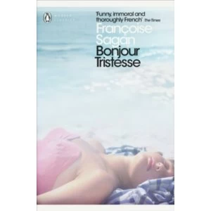 Image of Bonjour Tristesse and A Certain Smile by Francoise Sagan (Paperback, 2013)
