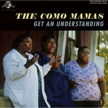 Image of Como Mamas,The - Get An Understanding CD