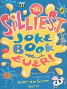Image of The Silliest Joke Book Ever Book
