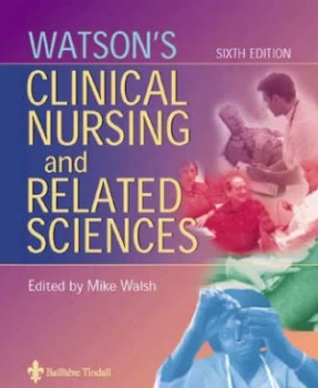 Image of Watsons Clinical Nursing and Related Sciences by Mike Walsh Paperback
