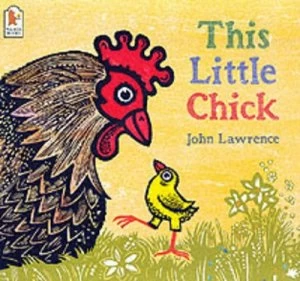 Image of This Little Chick by John Lawrence Paperback