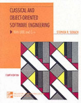Image of Classical and Object-Oriented Software Engineering with Uml and C++ by Stephen R Schach Paperback