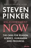 Image of enlightenment now the case for reason science humanism and progress steven