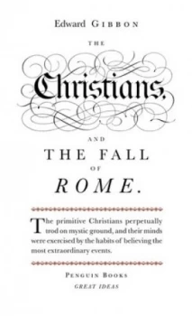 Image of The Christians and the Fall of Rome by Edward Gibbon Book