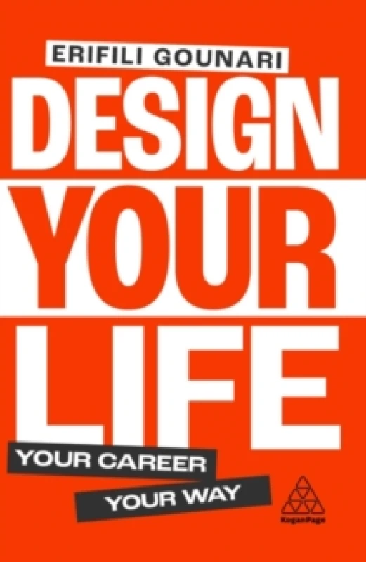 Image of Design Your Life : Your Career, Your Way Paperback / softback