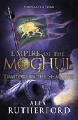 Image of empire of the moghul traitors in the shadows