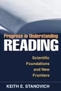 Image of progress in understanding reading scientific foundations and new frontiers
