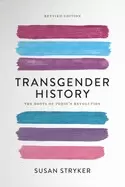 Image of transgender history second edition the roots of todays revolution