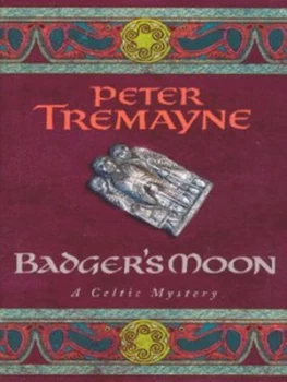 Image of Badgers Moon by Peter Tremayne Hardback