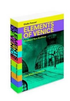 Image of Elements of Venice by Giulia Foscari Paperback