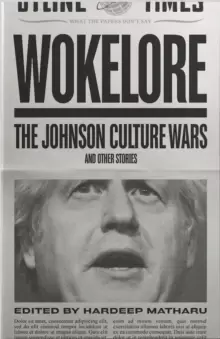 Image of Wokelore : Boris Johnson's Culture War and Other Stories