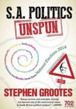 Image of The Smart and Painless Guide to South African Politics by Stephen Grootes Paperback