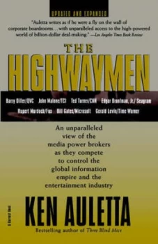 Image of The Highwaymen by Ken Auletta Book