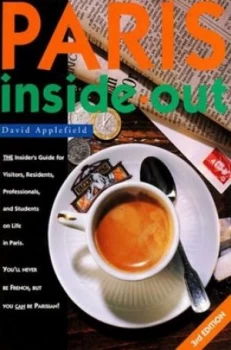 Image of Paris inside Out by David Applefield Paperback