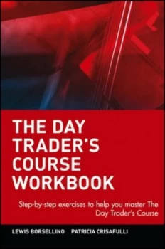 Image of The Day Traders Course Workbook by Lewis Borsellino Book