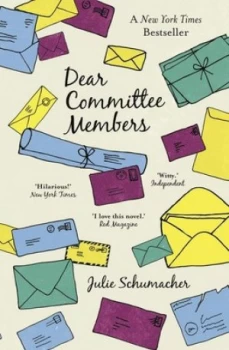 Image of Dear Committee Members by Julie Schumacher Paperback