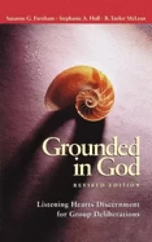 Image of grounded in god revised edition listening hearts discernment for group deli