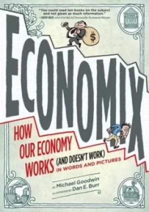 Image of Economix by Michael Goodwin