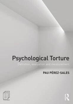 Image of Psychological TortureDefinition Evaluation and Measurement