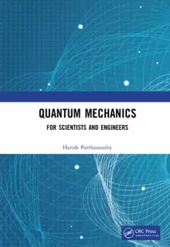 Image of Quantum MechanicsFor Scientists and Engineers