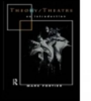 Image of Theory/theatre by Mark Fortier Paperback