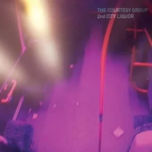 Image of 2nd City Liquor by The Courtesy Group CD Album