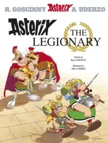 Image of Asterix: Asterix The Legionary : Album 10