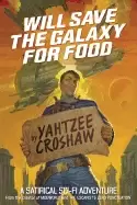 Image of will save the galaxy for food