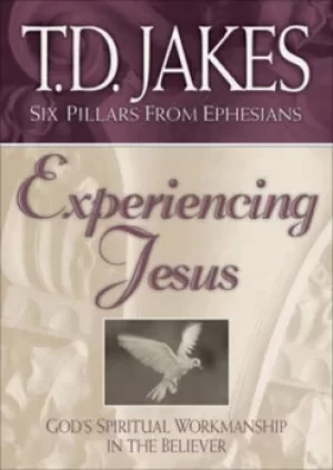 Image of Experiencing Jesus by T. D Jakes