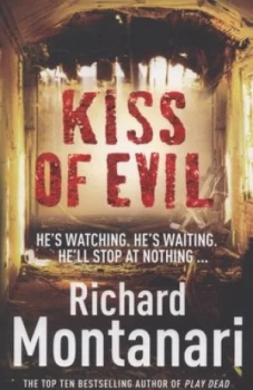 Image of Kiss of Evil by Richard Montanari Paperback