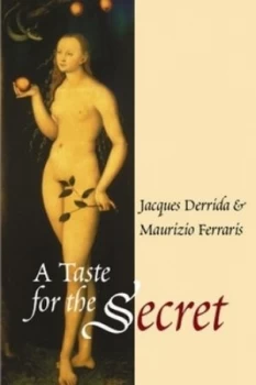 Image of A Taste for the Secret by Jacques Derrida Book