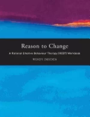 Image of reason to change a rational emotive behaviour therapy workbook