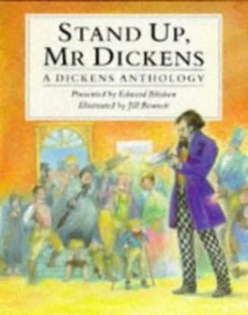 Image of Stand up Mr. Dickens by Edward Blishen and Jill Bennett and Charles Dickens Hardback
