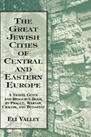 Image of great jewish cities of central and eastern europe a travel guide and resour