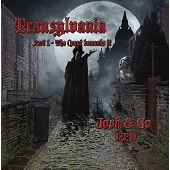 Image of JOSH & CO. LTD. - Transylvania, Part 1 CD