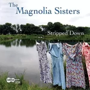 Image of Stripped Down by The Magnolia Sisters CD Album