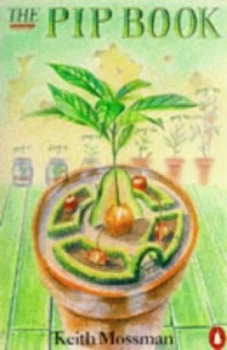 Image of The Pip Book by Keith Mossman Paperback